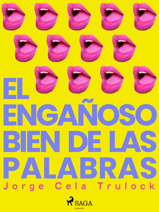 Title details for El engañoso bien de las palabras by Jorge Cela Trulock - Wait list